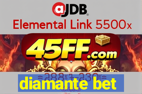 diamante bet
